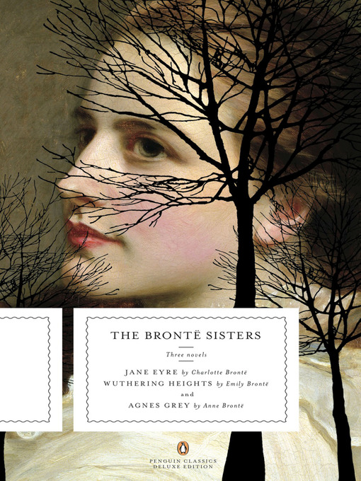 Title details for The Bronte Sisters:  Three Novels by Charlotte Bronte - Available